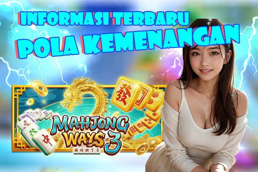 ACC4D : INFORMASI TERBARU POLA KEMENANGAN MAHJONG WAYS 3